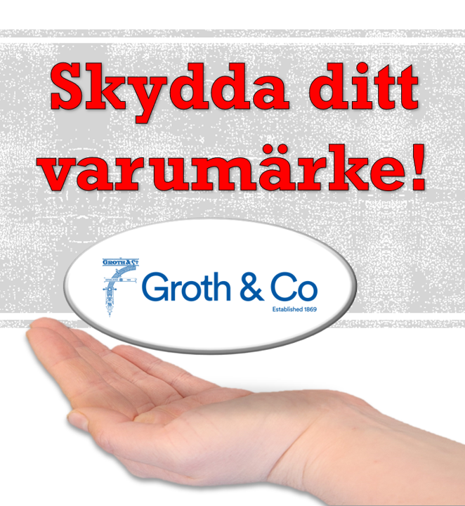 Hand som håller en oval skylt med texten “Skydda ditt varumärke!” och logotypen för Groth & Co.